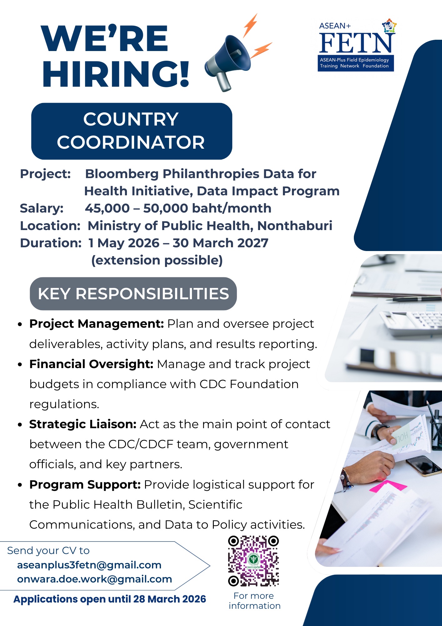 Open Position: Country Coordinator 📍 📊Project: Bloomberg Philanthropies Data for Health Initiative 🏢Location: Ministry of Public Health, Tiwanon Road, Nonthaburi